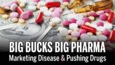 Big Bucks, Big Pharma