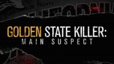 Golden State Killer: Main Suspect