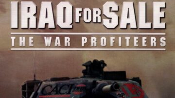 Iraq for Sale: The War Profiteers