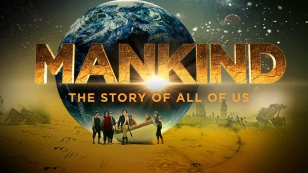 Mankind the story of all of us streaming new arrivals