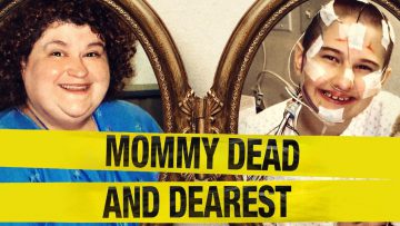 Mommy Dead and Dearest