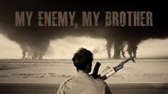 My Enemy, My Brother