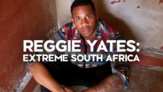 Reggie Yates’ Extreme South Africa