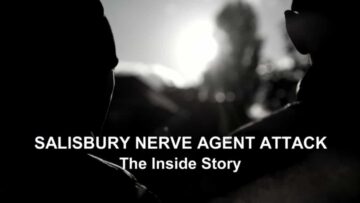 Salisbury Nerve Agent Attack: The Inside Story