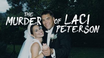 The Murder of Laci Peterson